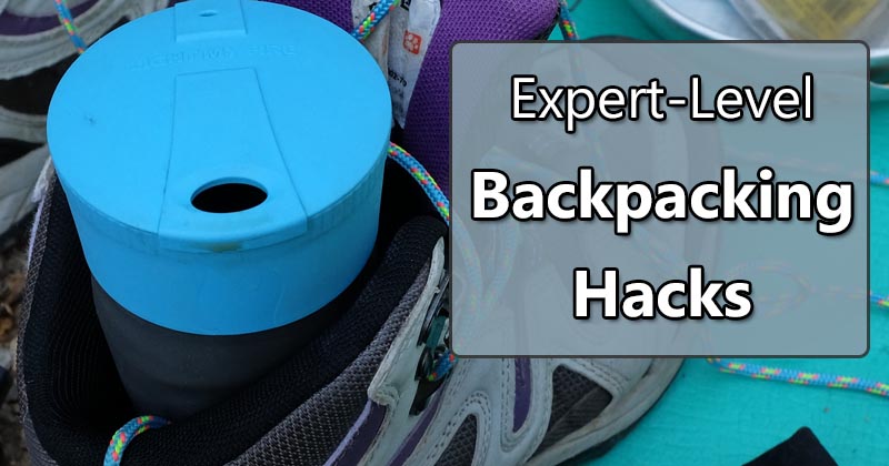 backpacking hacks