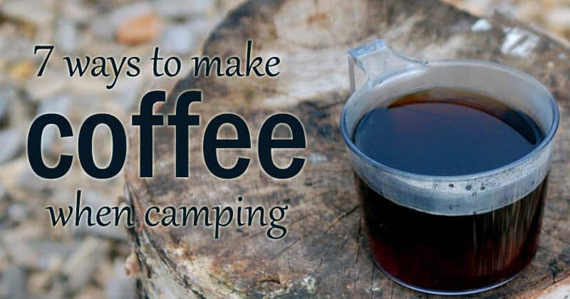 how to make camping coffee