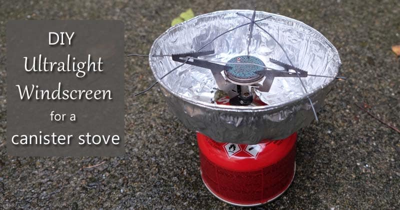 diy ul windscreen canister stove