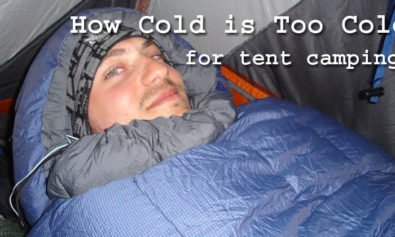 how cold is too cold for tent camping